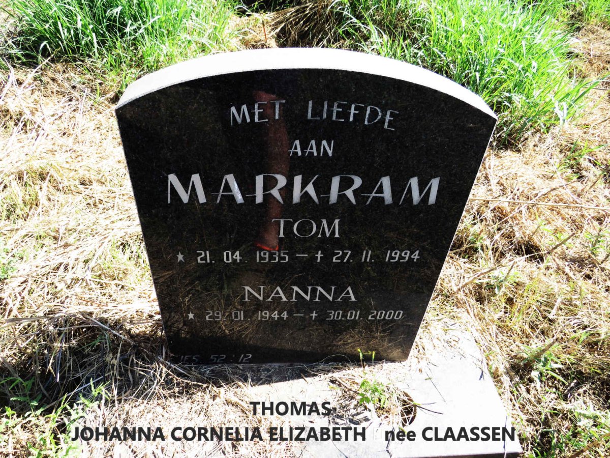 MARKRAM Thomas 1935-1994 & Johanna Cornelia Elizabeth CLAASSEN 1944-2000