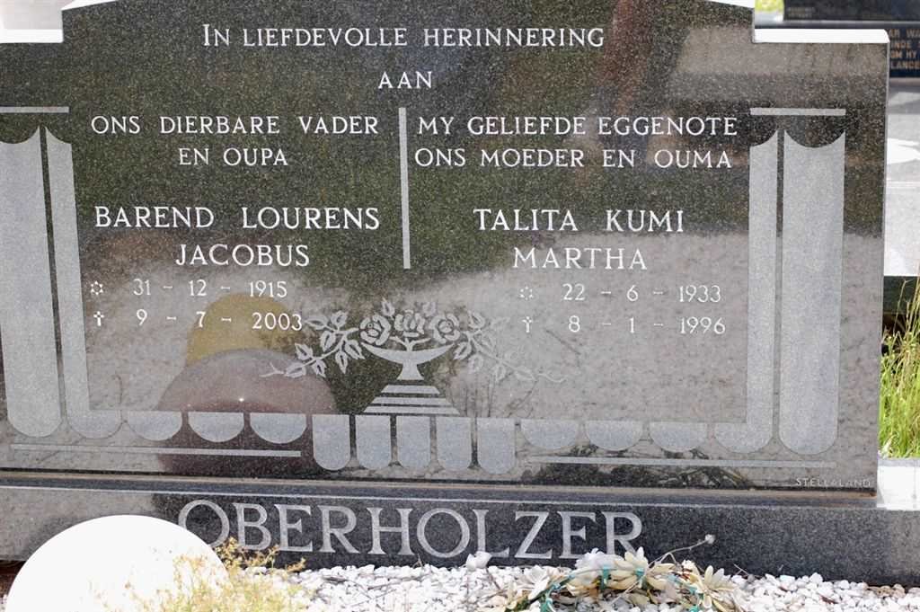 OBERHOLZER Barend Lourens Jacobus 1915-2003 &amp; Talita Kumi Martha 1933-1996