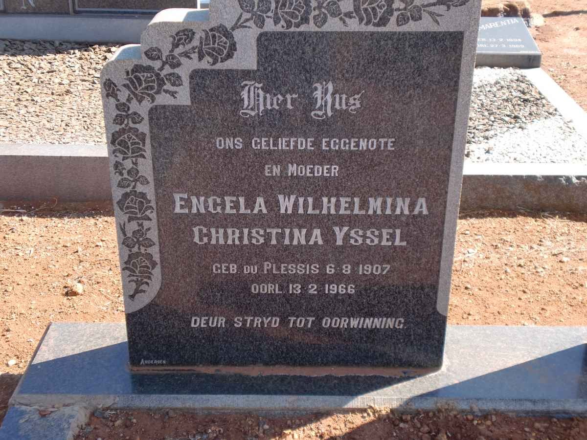 YSSEL Engela Wilhelmina Christina nee DU PLESSIS 1907-1966