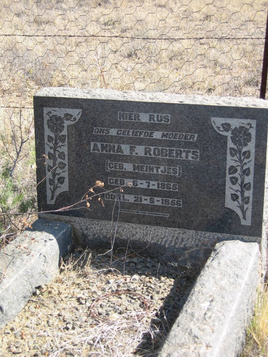 ROBERTS Anna F. nee MEINTJES 1865-1956