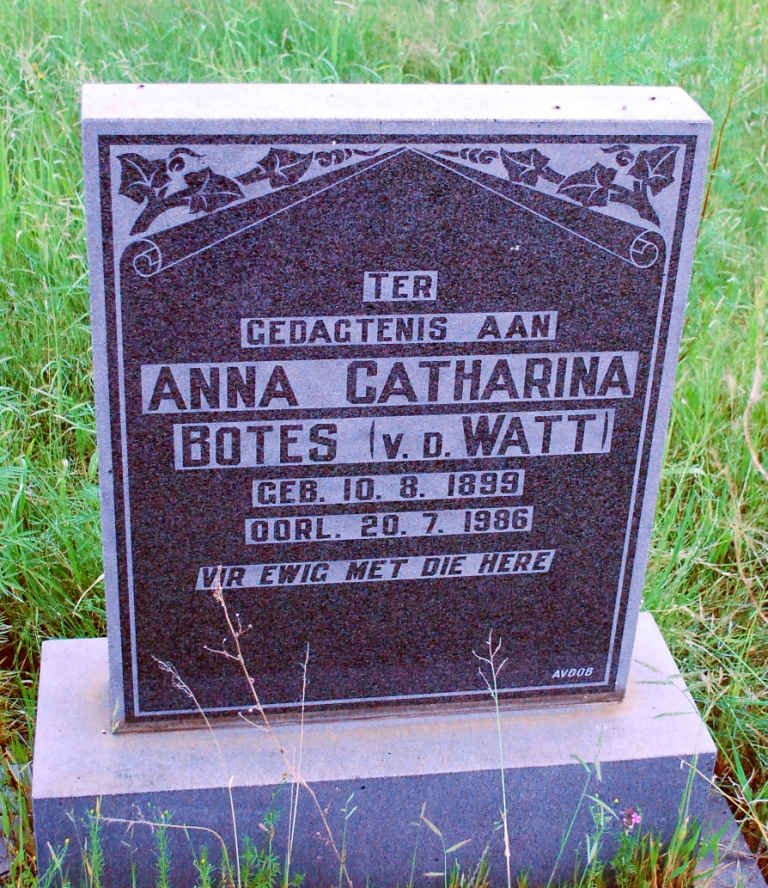 BOTES Anna Catharina nee V.D. WATT 1899-1986